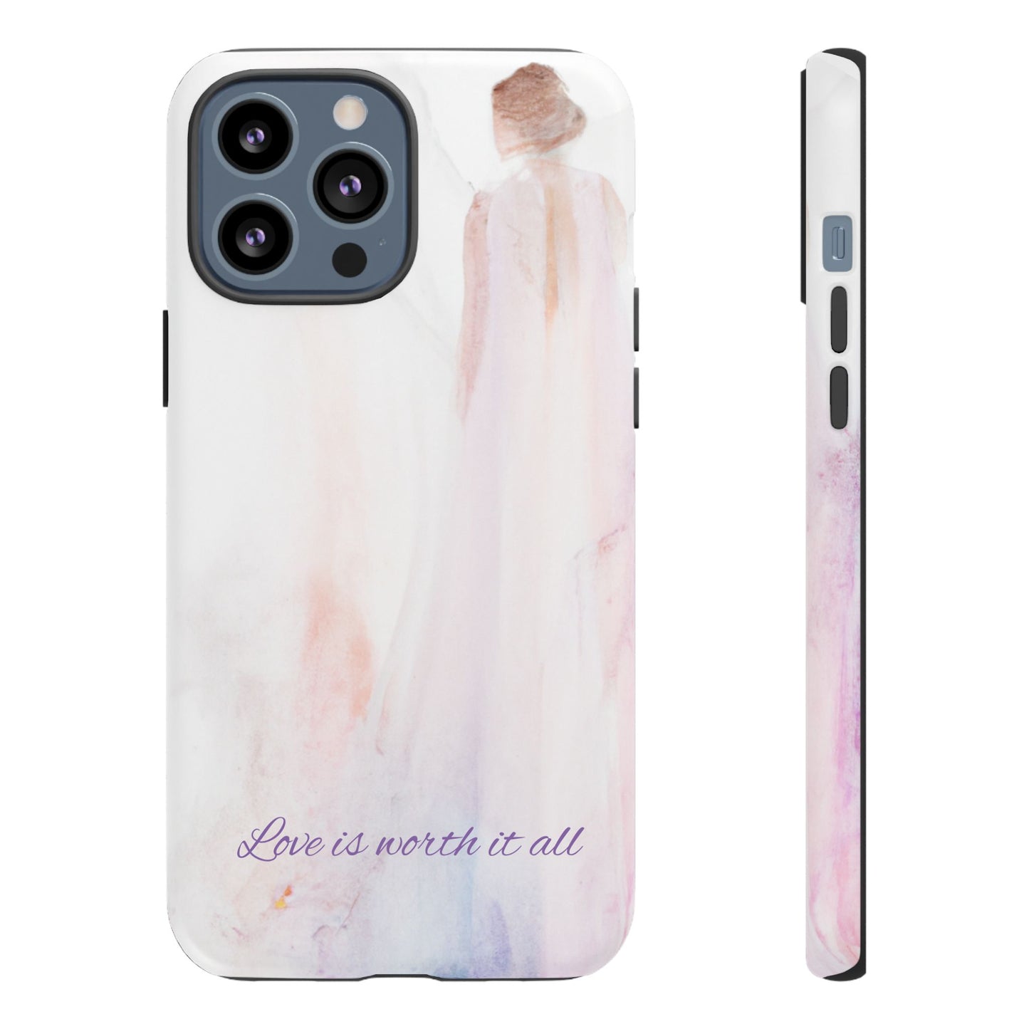 Phone Case Love is Worth It All Tough Case by Sofi Lavrin