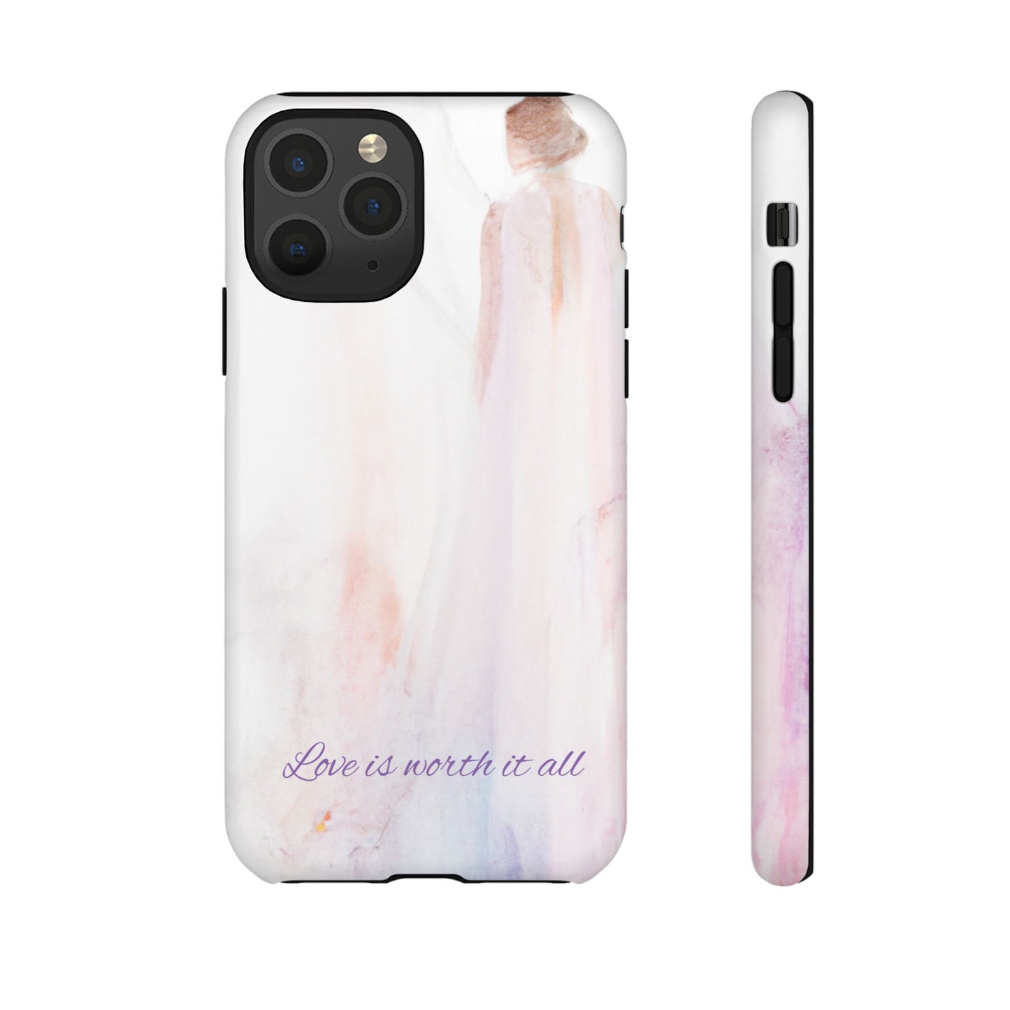 Phone Case Love is Worth It All Tough Case by Sofi Lavrin