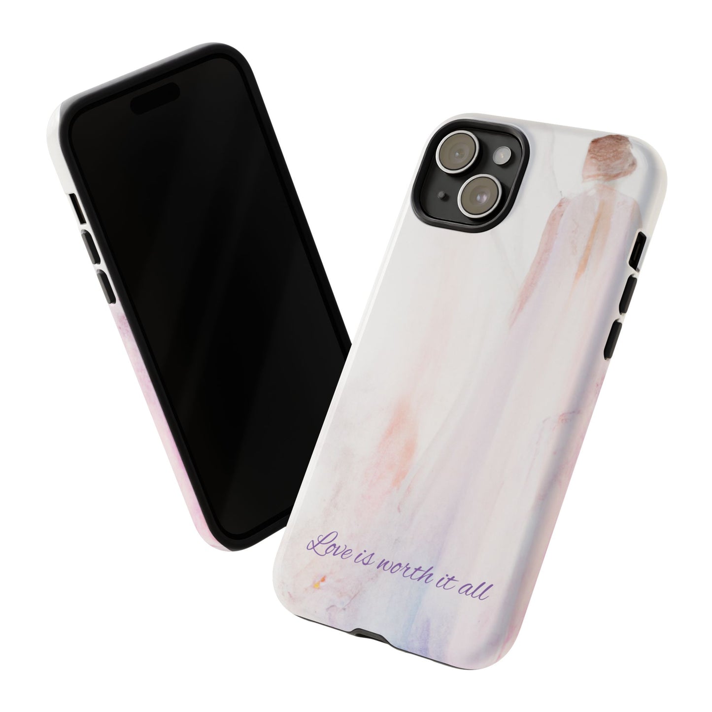 Phone Case Love is Worth It All Tough Case by Sofi Lavrin