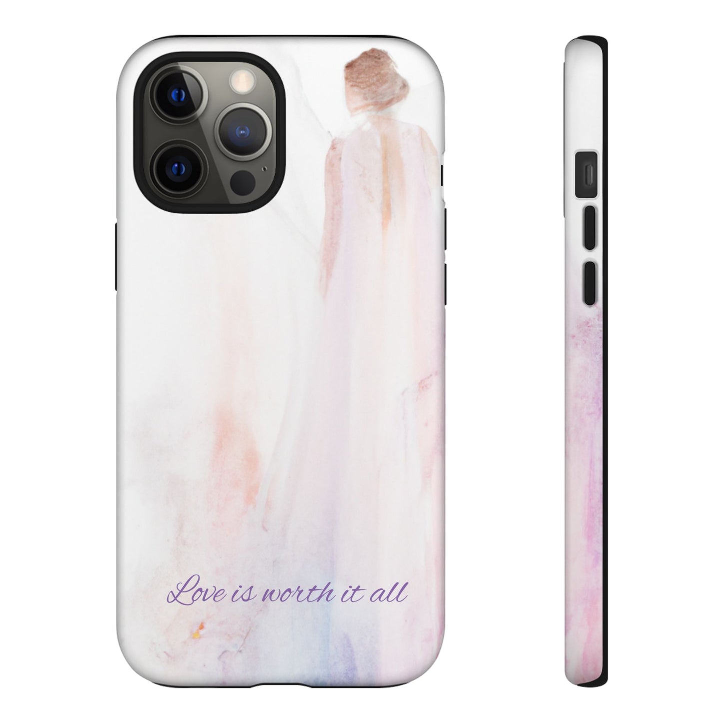 Phone Case Love is Worth It All Tough Case by Sofi Lavrin